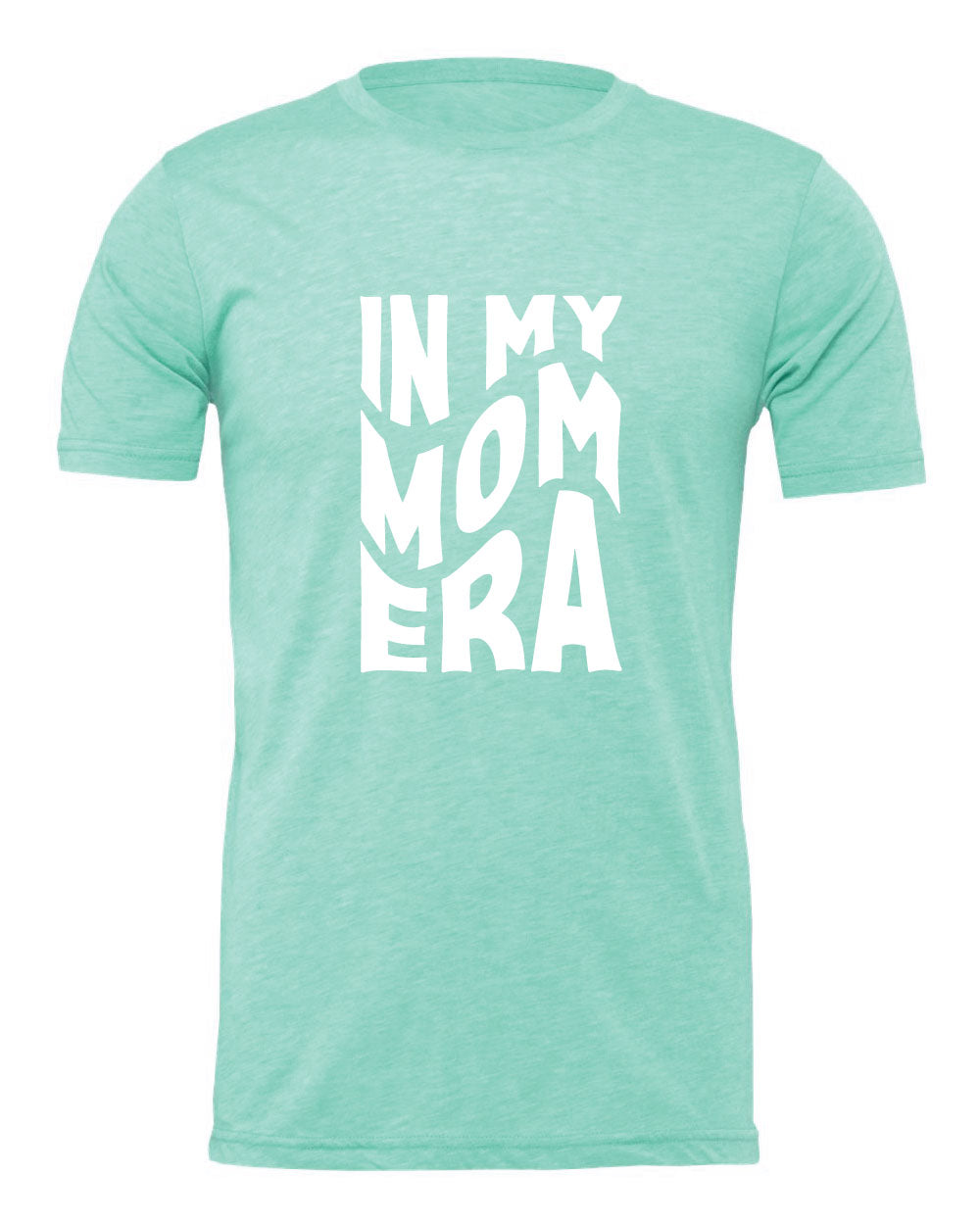In My Mom Era