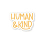 Human & Kind Tumbler Sticker